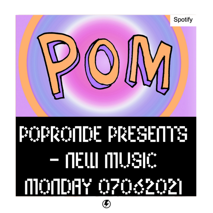 POPRONDE NEW WEEK NEW MUSIC